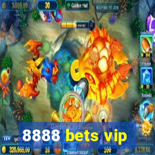 8888 bets vip